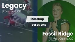 Matchup: Legacy  vs. Fossil Ridge  2019