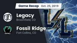 Recap: Legacy   vs. Fossil Ridge  2019