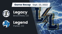 Recap: Legacy   vs. Legend  2022