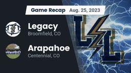 Recap: Legacy   vs. Arapahoe  2023