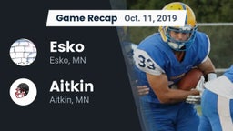 Recap: Esko  vs. Aitkin  2019