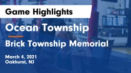 Ocean Township  vs Brick Township Memorial  Game Highlights - March 4, 2021