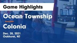 Ocean Township  vs Colonia  Game Highlights - Dec. 28, 2021