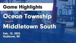 Ocean Township  vs Middletown South  Game Highlights - Feb. 15, 2022