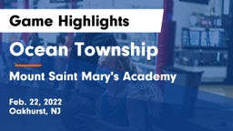 Ocean Township  vs Mount Saint Mary's Academy Game Highlights - Feb. 22, 2022