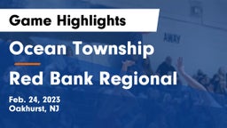 Ocean Township  vs Red Bank Regional  Game Highlights - Feb. 24, 2023