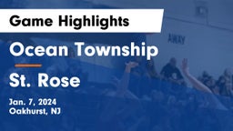 Ocean Township  vs St. Rose  Game Highlights - Jan. 7, 2024
