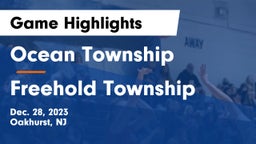 Ocean Township  vs Freehold Township  Game Highlights - Dec. 28, 2023