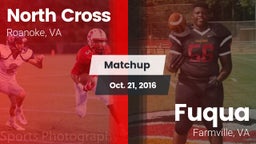 Matchup: North Cross vs. Fuqua  2016