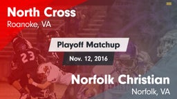 Matchup: North Cross vs. Norfolk Christian  2016