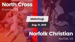 Matchup: North Cross vs. Norfolk Christian  2019