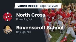 Recap: North Cross  vs. Ravenscroft School 2021