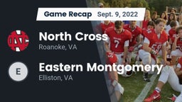 Recap: North Cross  vs. Eastern Montgomery  2022