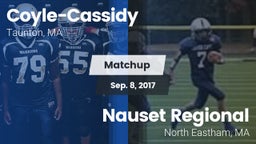 Matchup: Coyle-Cassidy vs. Nauset Regional  2017