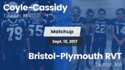 Matchup: Coyle-Cassidy vs. Bristol-Plymouth RVT  2017