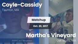 Matchup: Coyle-Cassidy vs. Martha's Vineyard  2017