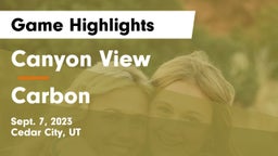 Canyon View  vs Carbon  Game Highlights - Sept. 7, 2023