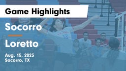 Socorro  vs Loretto Game Highlights - Aug. 15, 2023
