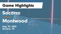 Socorro  vs Montwood  Game Highlights - Aug. 29, 2023
