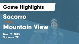 Socorro  vs Mountain View  Game Highlights - Nov. 9, 2023