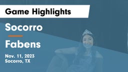 Socorro  vs Fabens  Game Highlights - Nov. 11, 2023