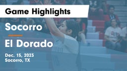 Socorro  vs El Dorado  Game Highlights - Dec. 15, 2023
