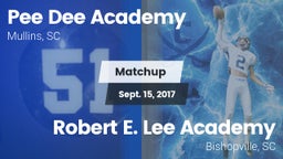 Matchup: *** Dee Academy vs. Robert E. Lee Academy 2017