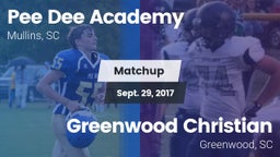 Matchup: *** Dee Academy vs. Greenwood Christian  2017