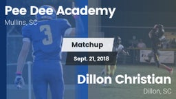 Matchup: *** Dee Academy vs. Dillon Christian  2018