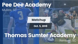 Matchup: *** Dee Academy vs. Thomas Sumter Academy 2018