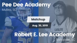 Matchup: *** Dee Academy vs. Robert E. Lee Academy 2019