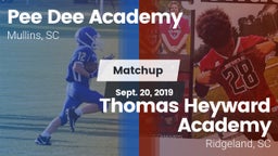 Matchup: *** Dee Academy vs. Thomas Heyward Academy  2019