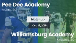 Matchup: *** Dee Academy vs. Williamsburg Academy  2019