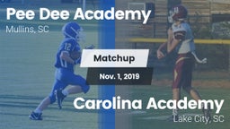 Matchup: *** Dee Academy vs. Carolina Academy  2019
