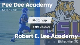 Matchup: *** Dee Academy vs. Robert E. Lee Academy 2020