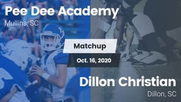 Matchup: *** Dee Academy vs. Dillon Christian  2020
