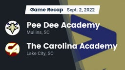 Recap: *** Dee Academy  vs. The Carolina Academy 2022
