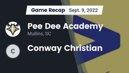 Recap: *** Dee Academy  vs. Conway Christian 2022