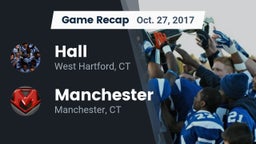 Recap: Hall  vs. Manchester  2017