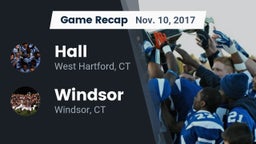 Recap: Hall  vs. Windsor  2017