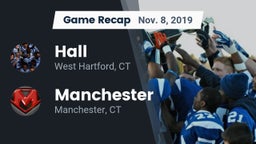Recap: Hall  vs. Manchester  2019