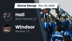 Recap: Hall  vs. Windsor  2020
