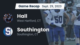 Recap: Hall  vs. Southington  2023