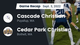 Recap: Cascade Christian  vs. Cedar Park Christian  2022