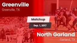 Matchup: Greenville vs. North Garland  2017
