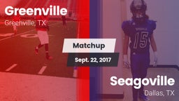 Matchup: Greenville vs. Seagoville  2017