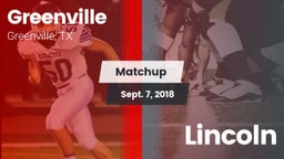 Matchup: Greenville vs. Lincoln 2018