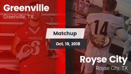 Matchup: Greenville vs. Royse City  2018