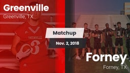 Matchup: Greenville vs. Forney  2018