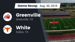 Recap: Greenville  vs. White  2019